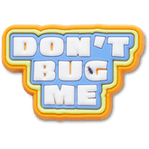 Women|Men|Jibbitz™ Charms Dont Bug Me Jibbitz™ charms | Crocs For sale